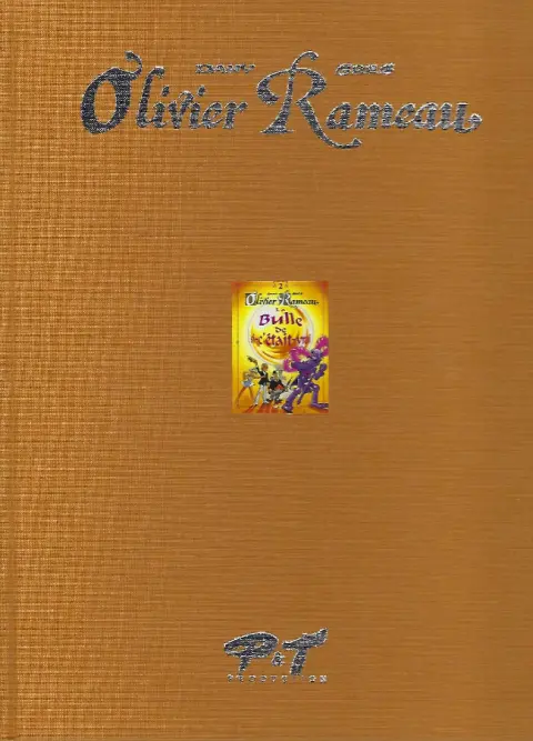 Couverture de l'album Olivier Rameau Tome 2 La bulle de si-c'était-vrai