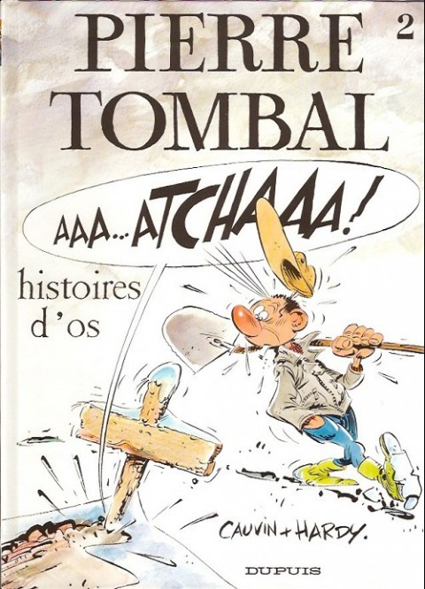 Couverture de l'album Pierre Tombal Tome 2 Histoire d'os