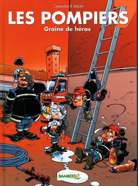 Couverture de l'album Les Pompiers Tome 7 Graine de héros