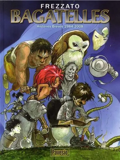 Bagatelles Histoires brèves 1984-2008