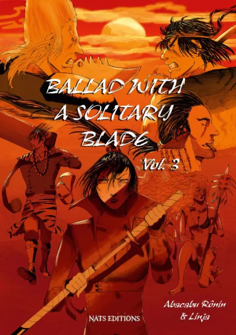 Ballad with a solitary Blade Vol. 3