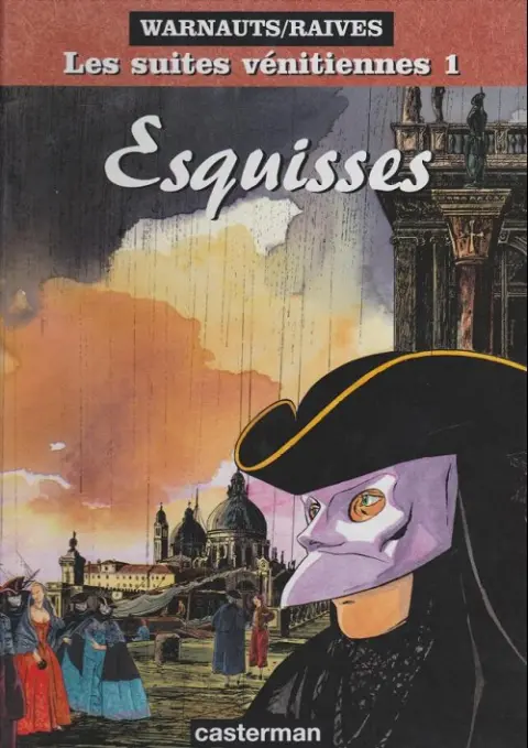 Couverture de l'album Les Suites Vénitiennes Tome 1 Esquisses