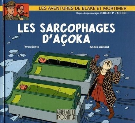 Couverture de l'album Blake et Mortimer Les sarcophages d'Açoka