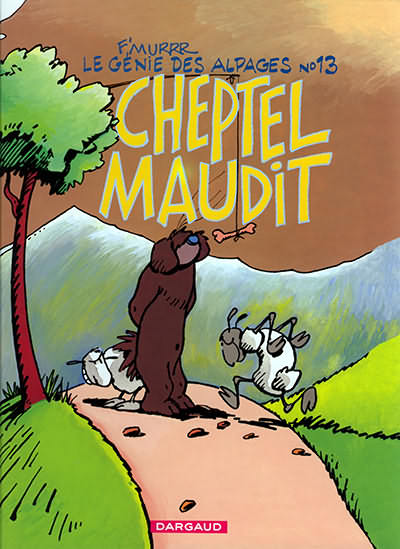 Couverture de l'album Le Génie des Alpages Tome 13 Cheptel Maudit