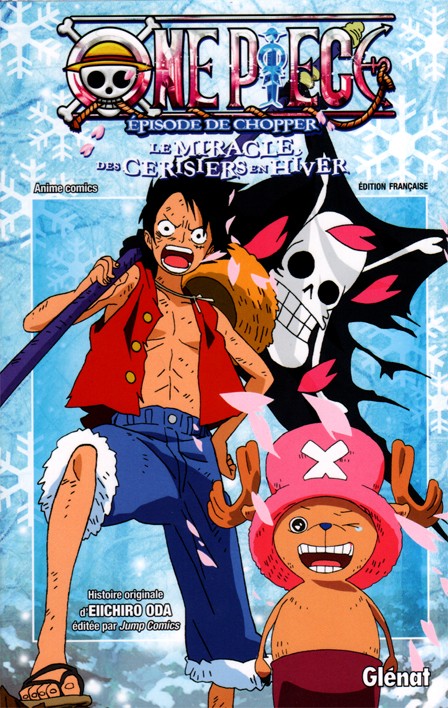 One Piece Épisode de Chopper - Le Miracle des Cerisiers en Hiver