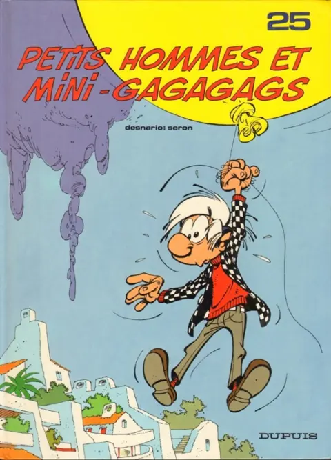 Les Petits hommes Tome 25 Petits hommes et mini-gagagags