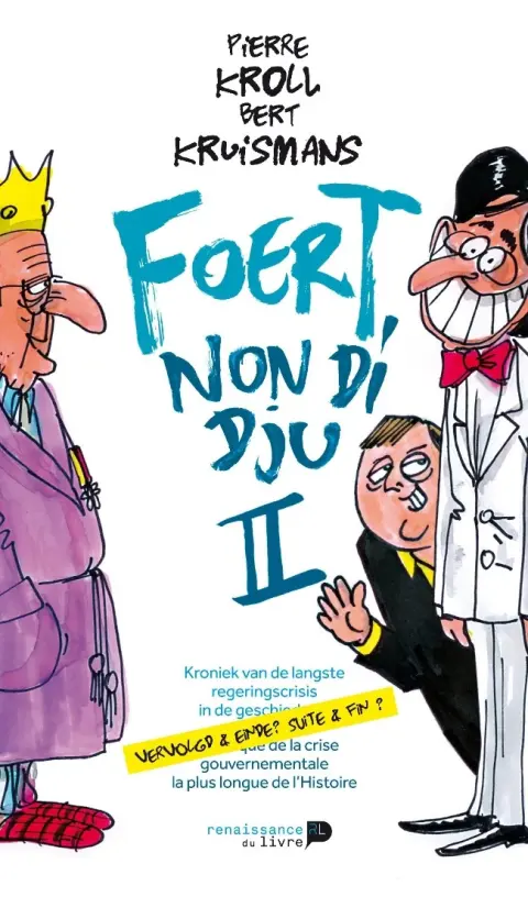 Foert, non di dju Foert non didju II : Suite et fin ?