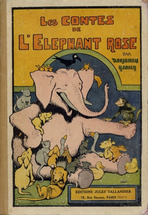 Les Contes de... Les Contes de l'Eléphant Rose