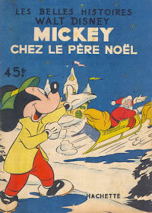Couverture de l'album Les Belles histoires Walt Disney Tome 6 Mickey chez le Père Noël