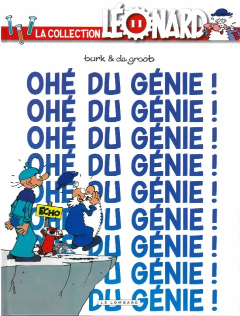 La Collection Léonard Tome 11 Ohé du Génie !