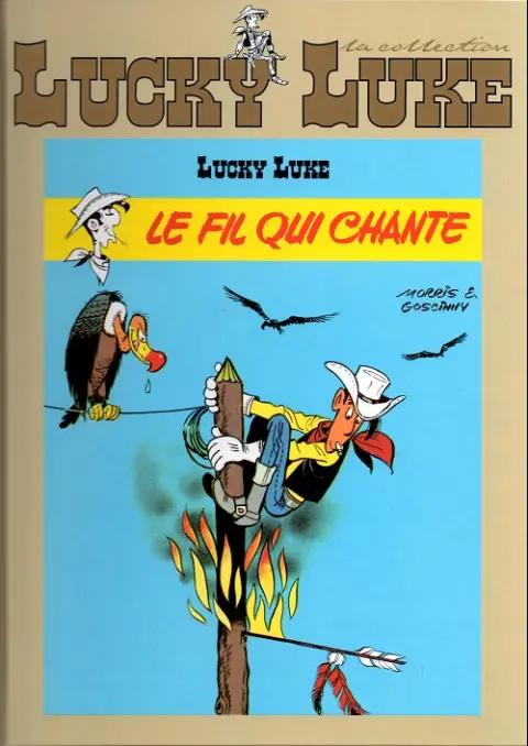 Lucky Luke La collection Tome 16 Le fil qui chante
