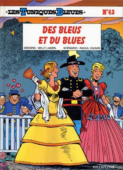 Les Tuniques Bleues Tome 43 Des bleus et du blues
