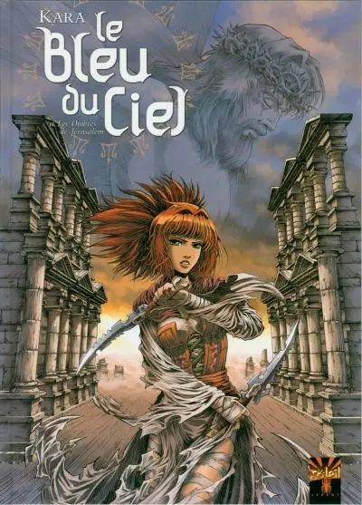 Le Bleu du ciel Tome 2 Les Ombres de Jérusalem