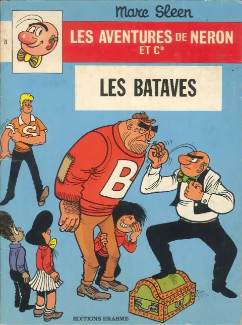 Les Aventures de Néron et Co Tome 79 Les bataves