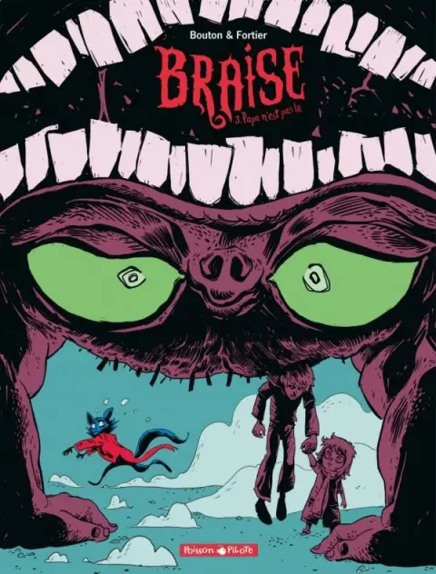 Braise Tome 3 Papa n'est pas là