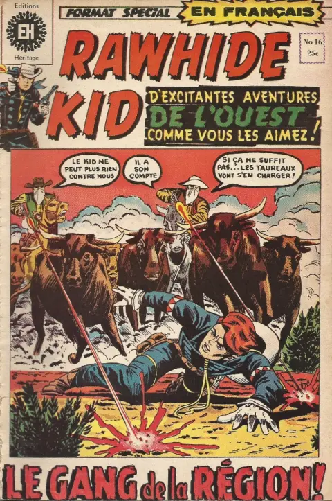 Rawhide Kid N° 16 Le gang de la région !