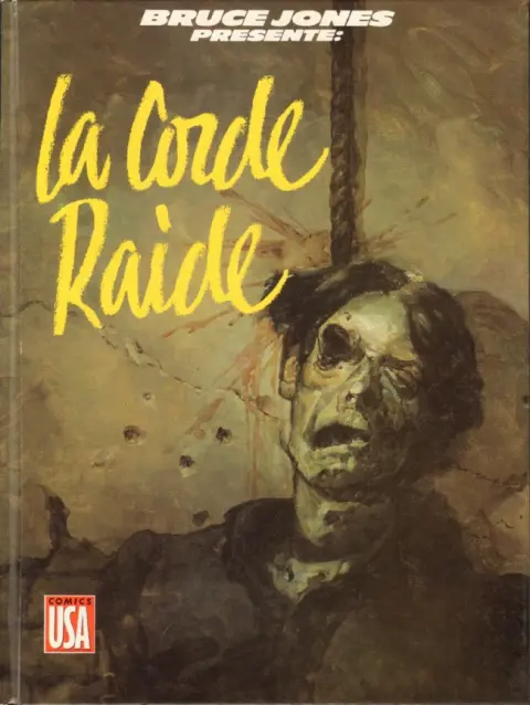 Bruce Jones présente Tome 6 La corde raide