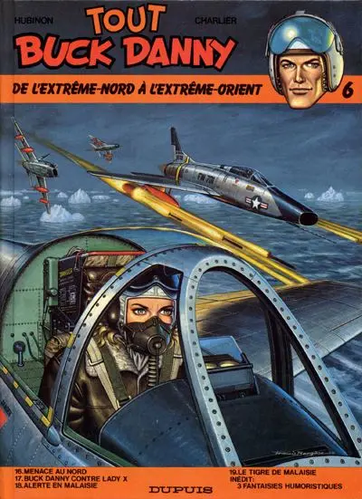 Tout Buck Danny Tome 6 De l'Extrême-Nord à l'Extrême-Orient