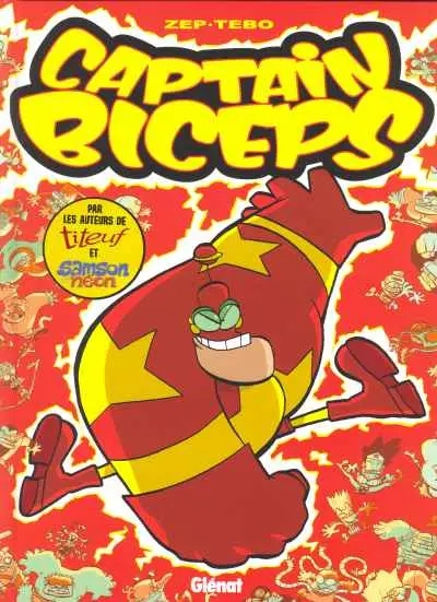 Captain Biceps Tome 2 Le redoutable