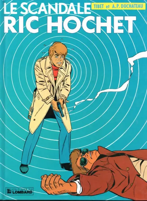 Couverture de l'album Ric Hochet Tome 33 Le scandale Ric Hochet