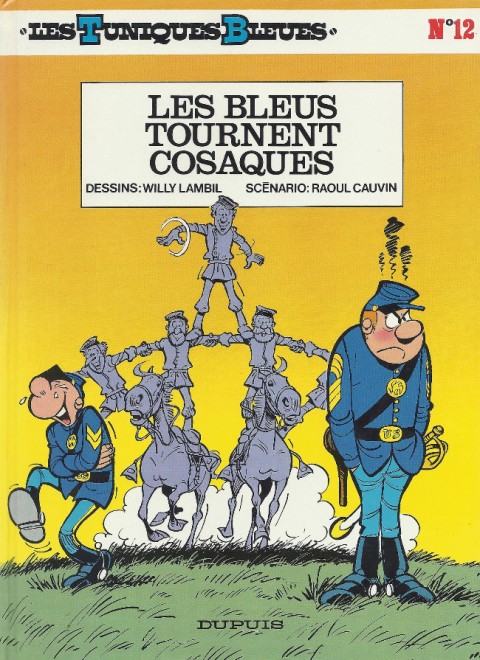 Couverture de l'album Les Tuniques Bleues Tome 12 Les Bleus tournent cosaques.