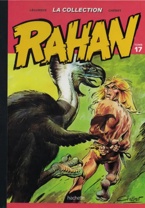 Rahan La Collection (Hachette) Tome 17