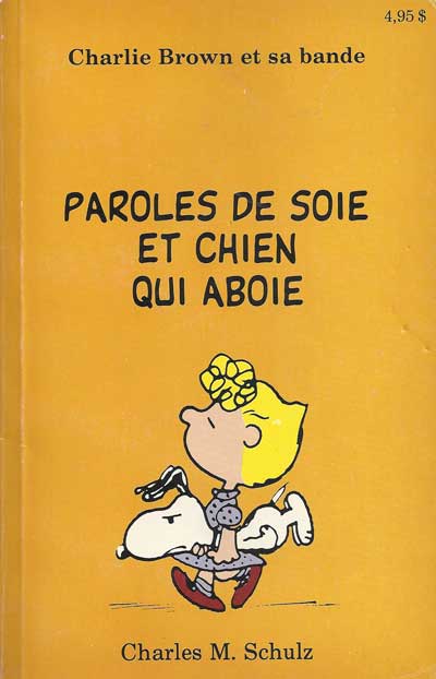 Couverture de l'album Charlie Brown et sa bande Tome 1 Paroles de soie et chien qui aboie