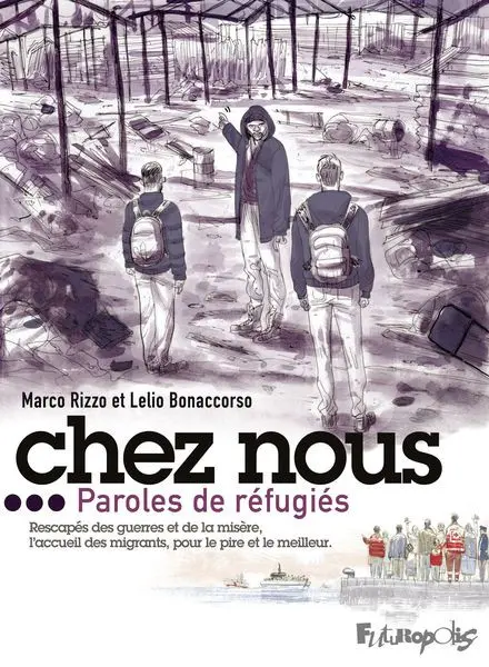Chez nous... paroles de réfugiés