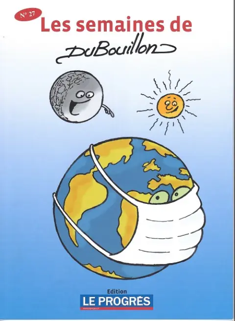 Les semaines de Dubouillon N° 27 Les semaines de Dubouillon