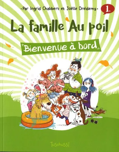 La famille Au poil 1 Bienvenue à Bord