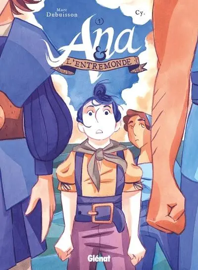 Ana & l'entremonde