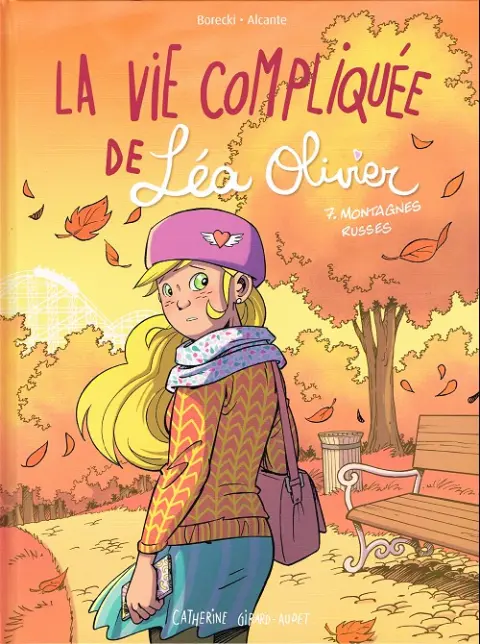 Couverture de l'album La Vie compliquée de Léa Olivier Tome 7 Montagnes russes