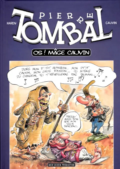 Pierre Tombal Os ! Mâge Cauvin