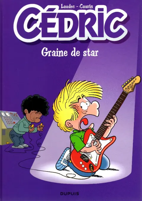 Cédric Tome 26 Graine de star