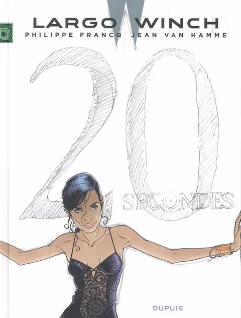 Couverture de l'album Largo Winch Tome 20 20 secondes