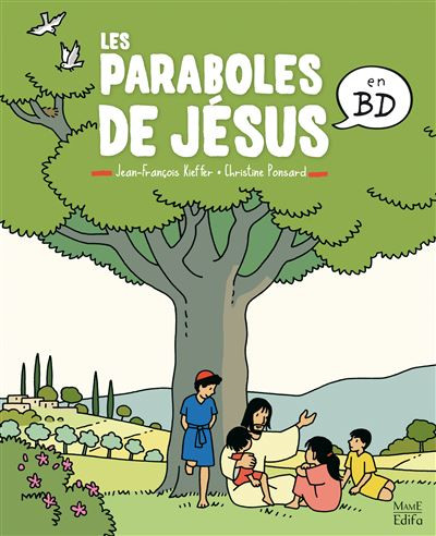 Couverture de l'album Les paraboles de Jésus Les Paraboles de Jésus en BD