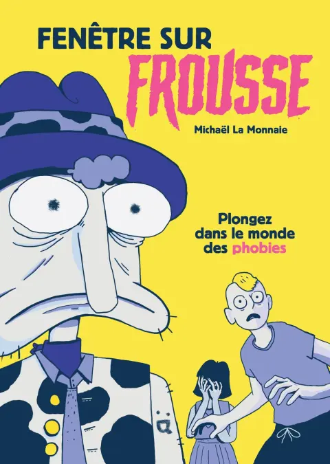 Fenêtre sur frousse Plongez dans le monde des phobies