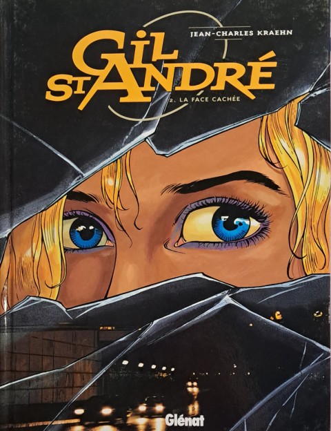 Couverture de l'album Gil St André Tome 2 La face cachée