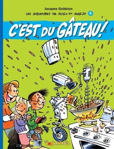 Les aventures de Hugo et Marjo 2 C'est du gâteau !