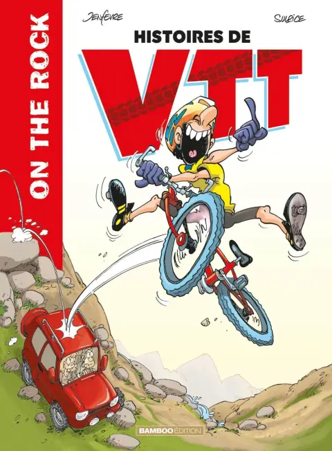 Histoires de VTT On the rock