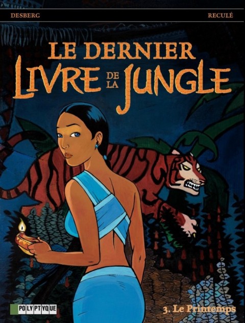 Couverture de l'album Le Dernier livre de la jungle Tome 3 Le printemps