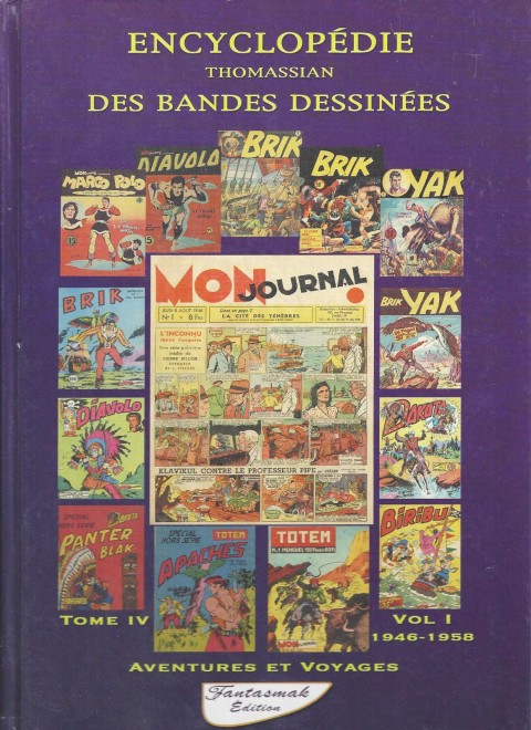 Encyclopédie Thomassian des bandes dessinées de petit format Tome 4 Aventures et voyages - Vol 1 - 1946-1958