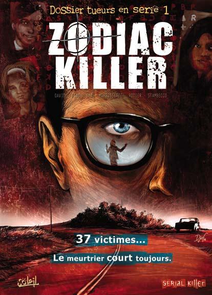 Couverture de l'album Dossier tueurs en série Tome 1 Zodiac Killer