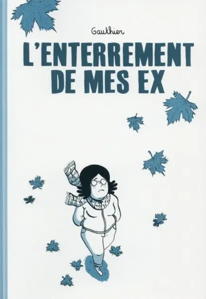 L'Enterrement de mes ex