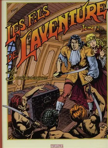 Les Fils de l'aventure Tome 2 Les barbaresques