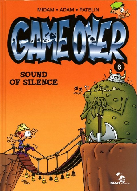 Game over Tome 6 Sound of silence
