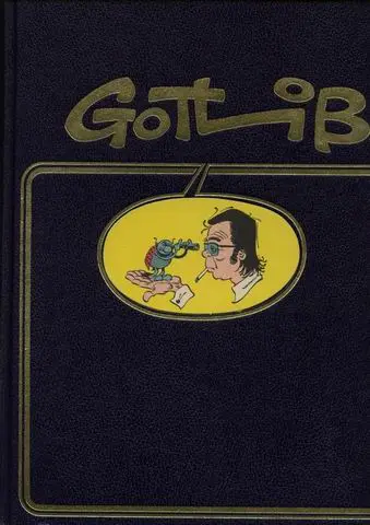 Gotlib Tome 1 Rubriques à brac I, II & III