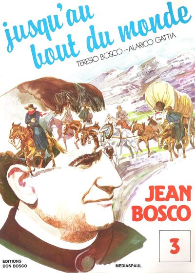Couverture de l'album Jean Bosco Tome 3 Jusqu'au bout du monde