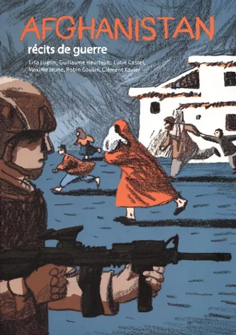 Afghanistan Récits de guerre