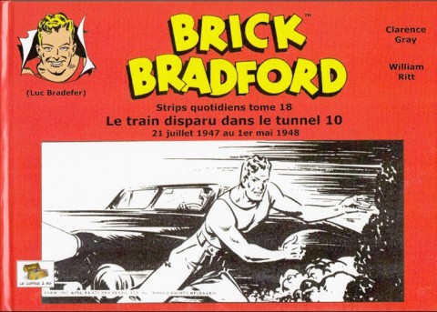 Couverture de l'album Brick Bradford Strips quotidiens Tome 18 Le train disparu dans le tunnel 10